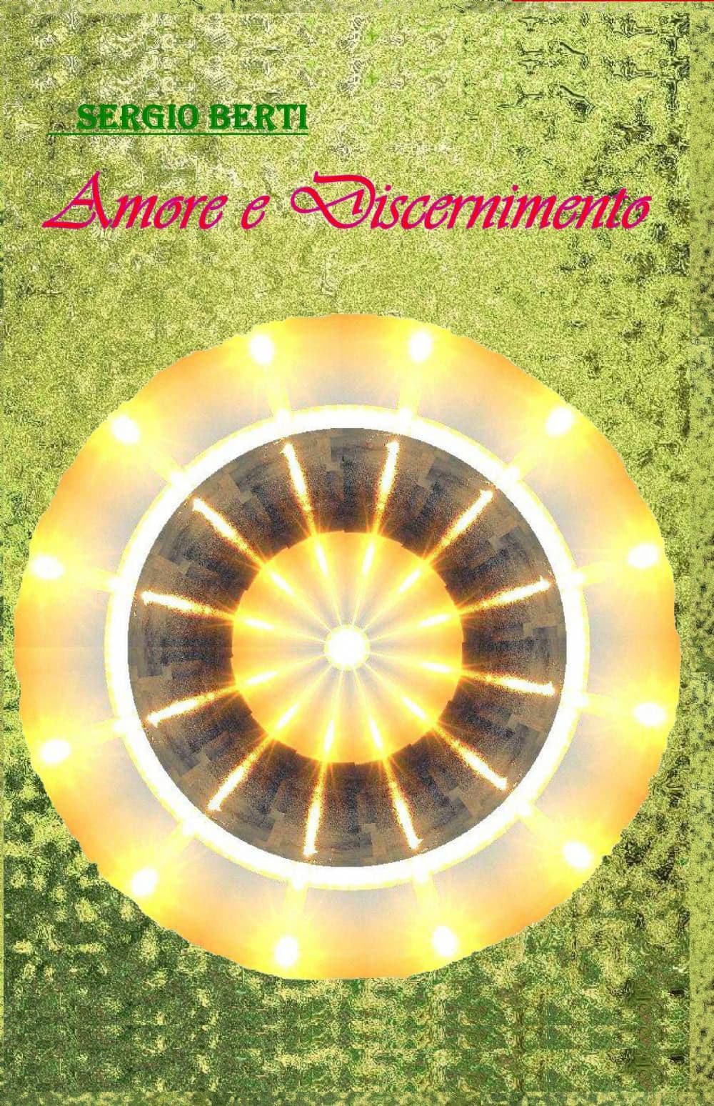 Amore e discernimento