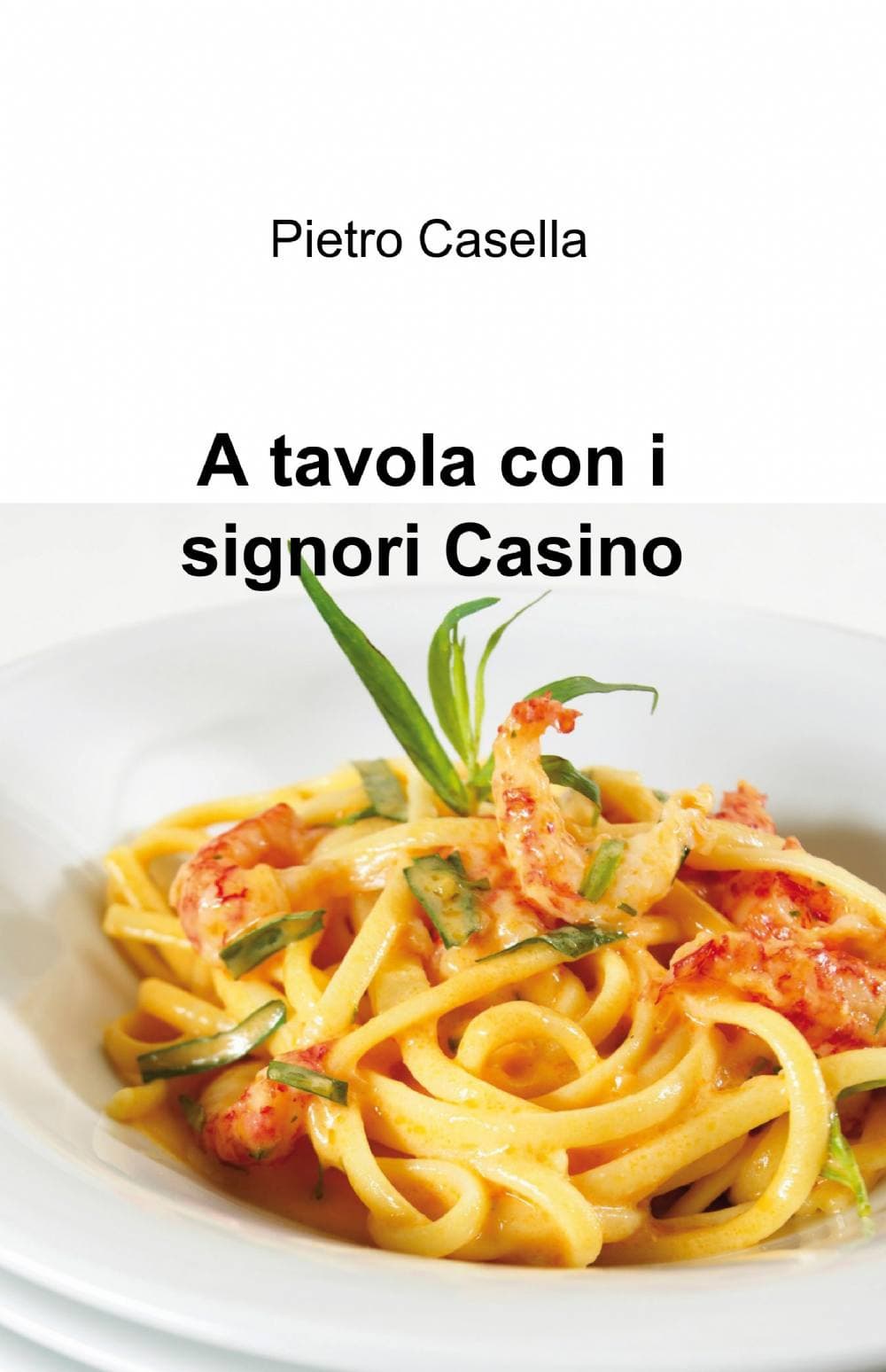 A tavola con i signori Casino