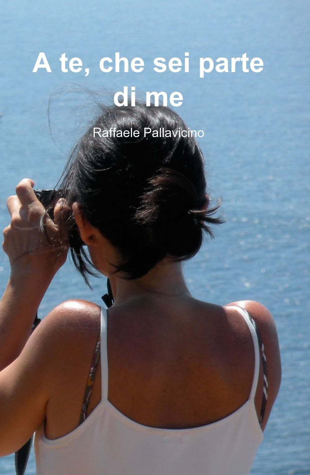 A te che sei parte di me