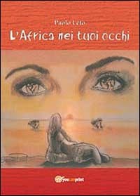 Africa nei tuoi occhi