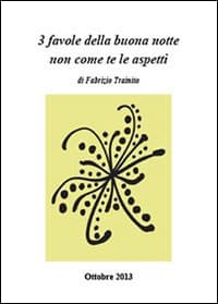 3 favole della buona notte non come te le aspetti