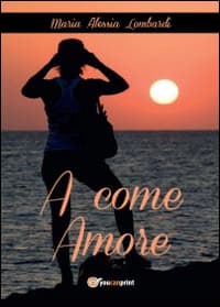 A come amore