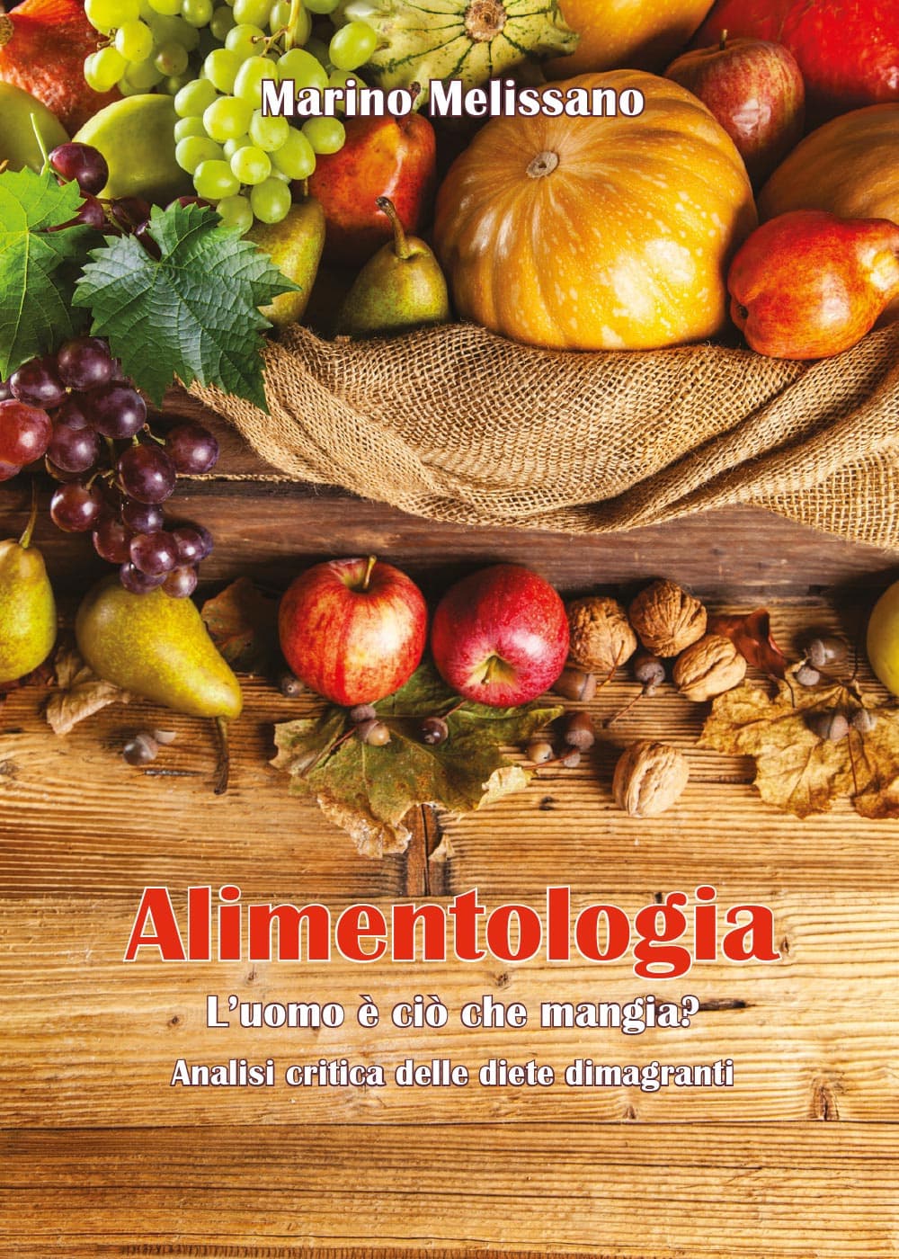 Alimentologia. L'uomo è ciò che mangia?