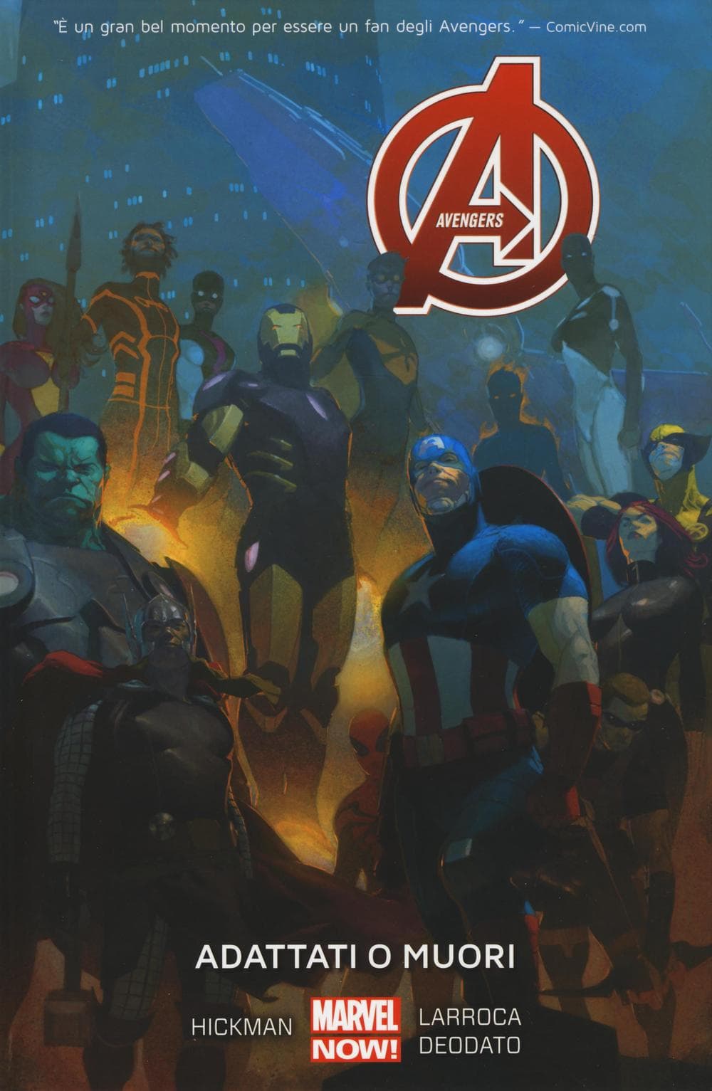 Adattati o muori. Avengers