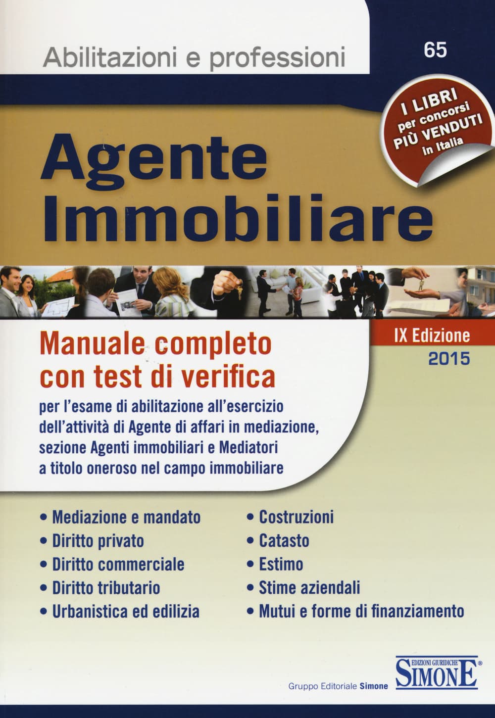 Agente immobiliare. Manuale completo con test di verifica