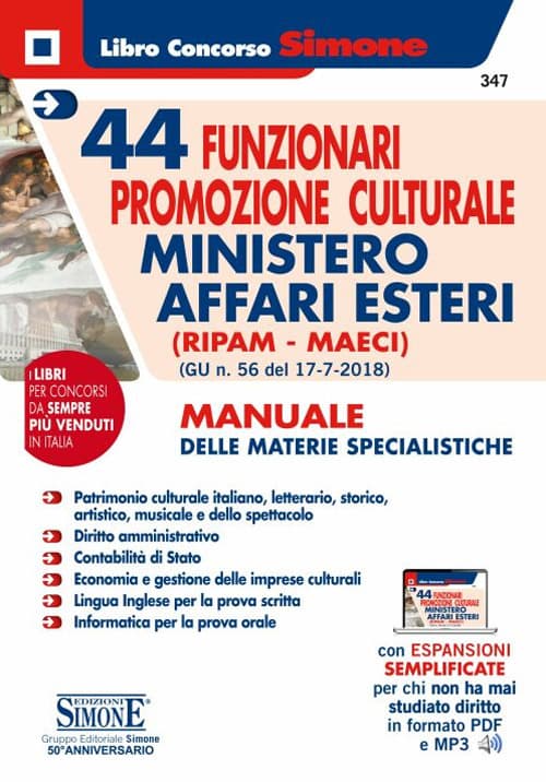 44 funzionari promozione culturale Ministero Affari Esteri (Ripam - MAECI). Manuale delle materie specialistiche. (G.U. n. 56 del 17-7-2018)