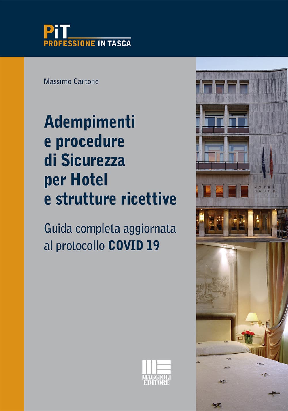Adempimenti e procedure di sicurezza per hotel e strutture ricettive