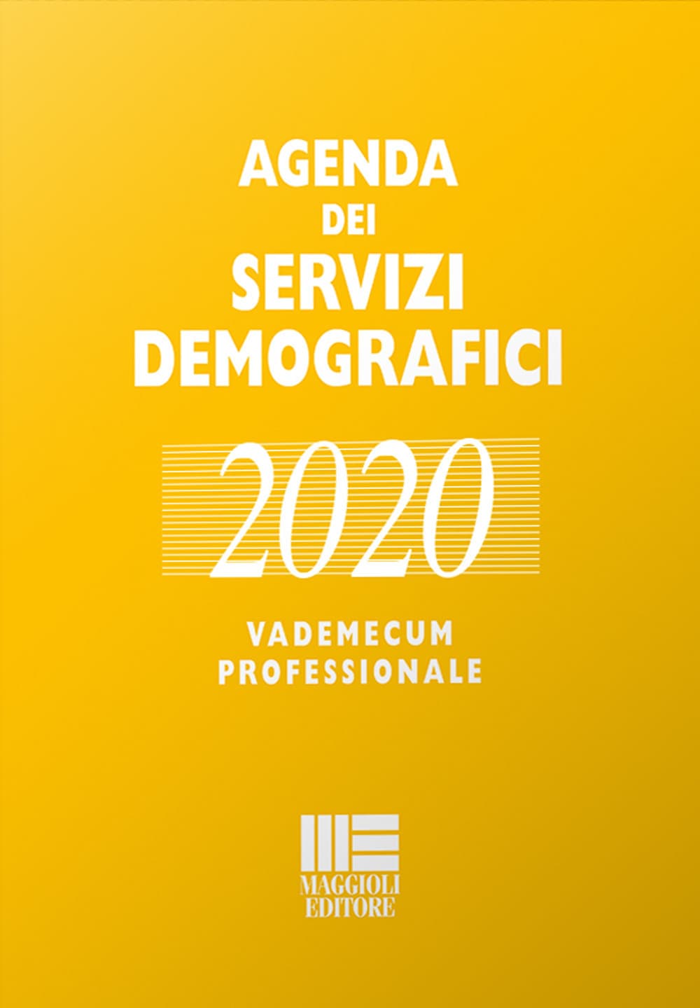Agenda dei servizi demografici 2020. Vademecum professionale
