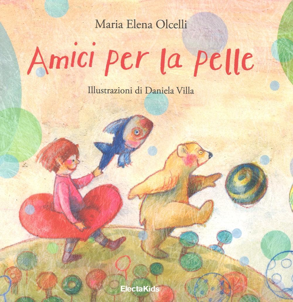 Amici per la pelle