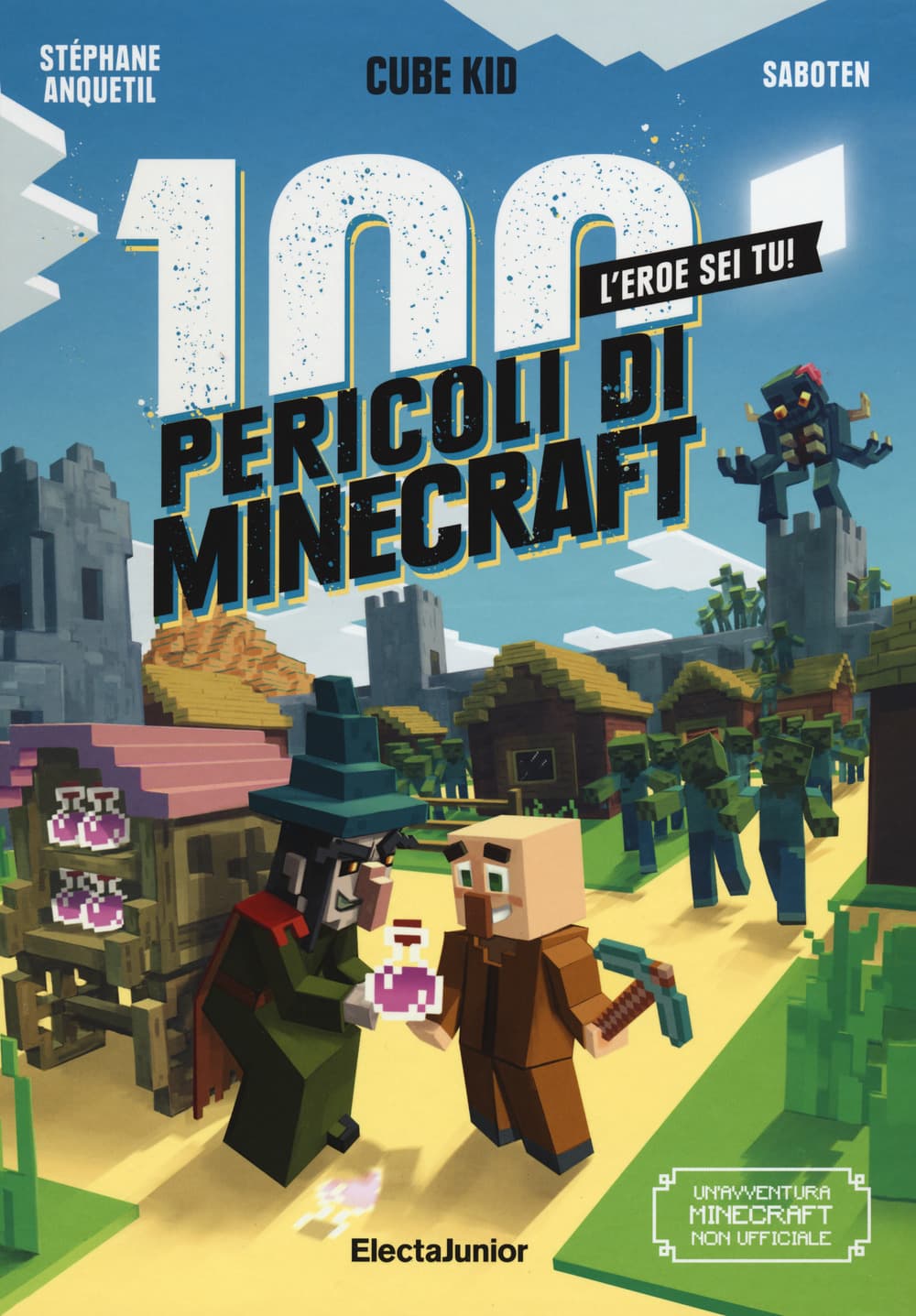 100 pericoli di Minecraft