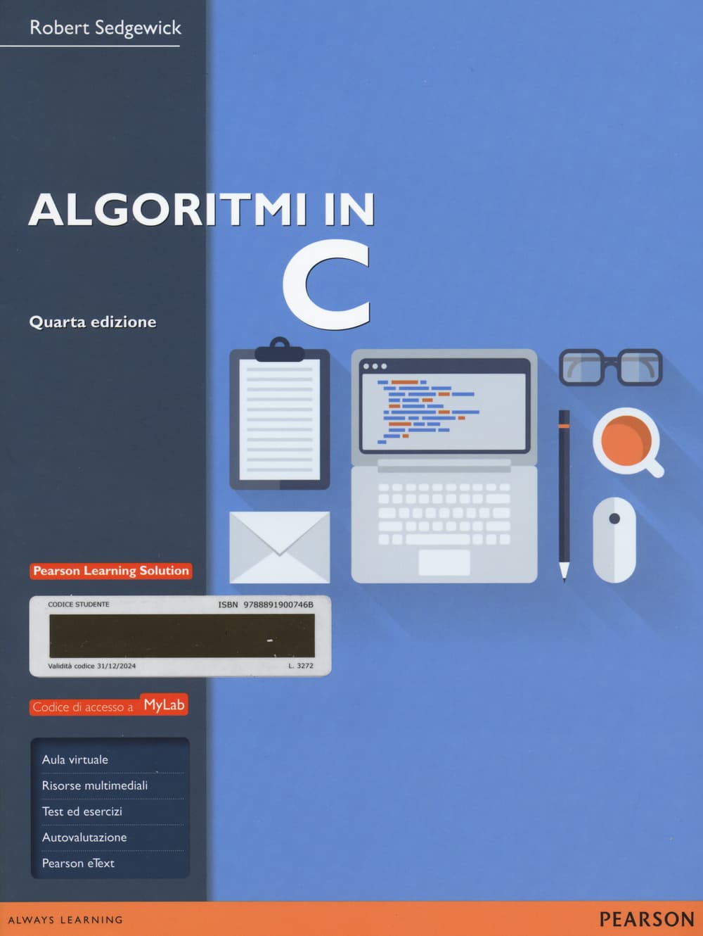 Algoritmi in C. Ediz. mylab