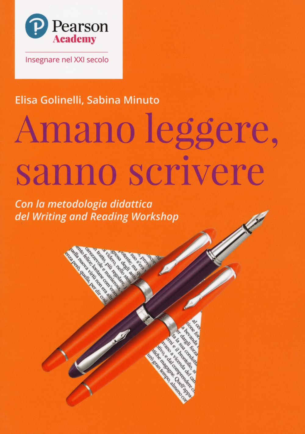 Amano leggere, sanno scrivere. Con la metodologia didattica del Writing and Reading Workshop