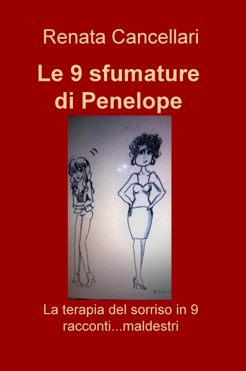 9 sfumature di Penelope. La terapia del sorriso in 9 racconti... maldestri