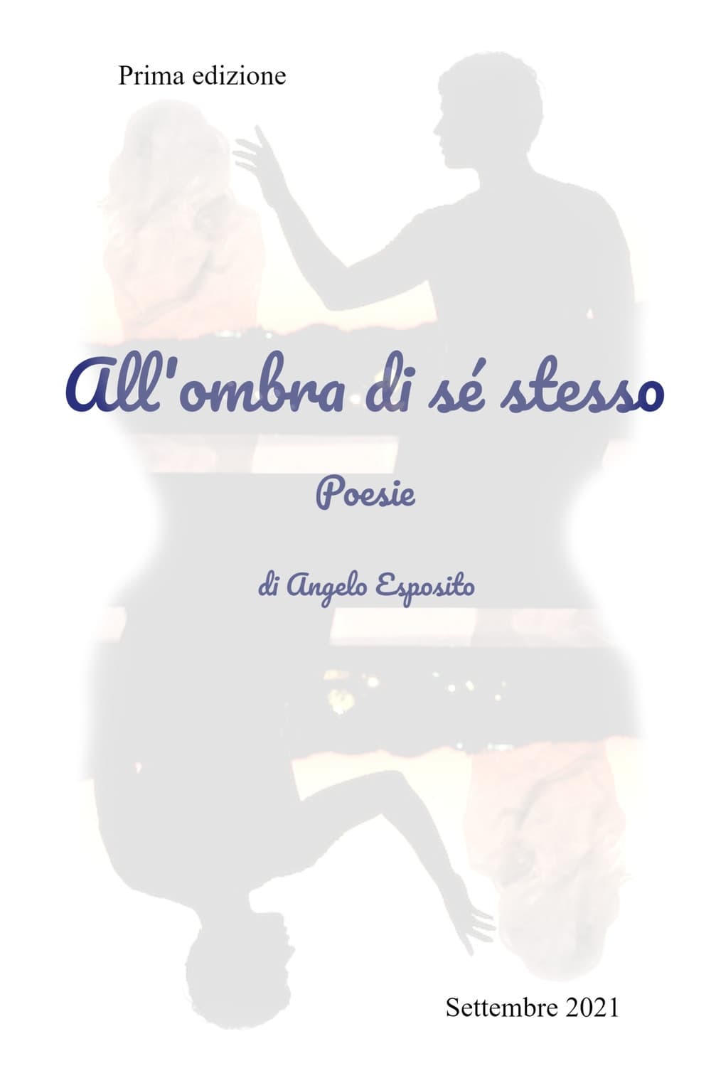 All'ombra di se stesso