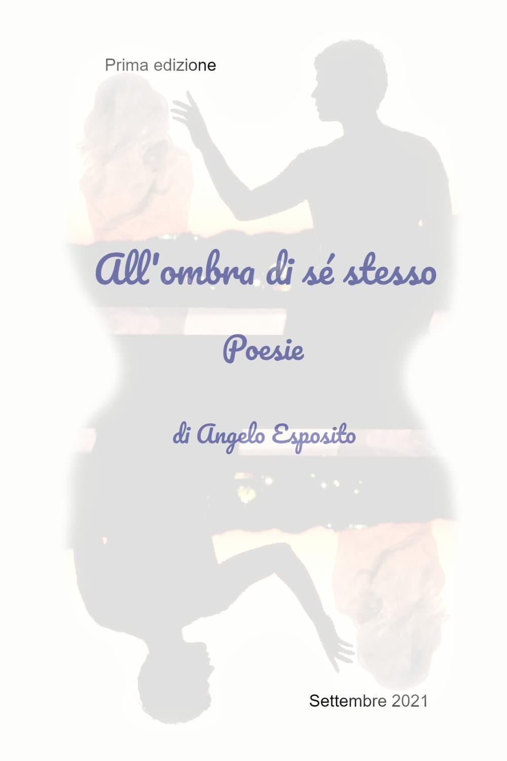 All'ombra di se stesso
