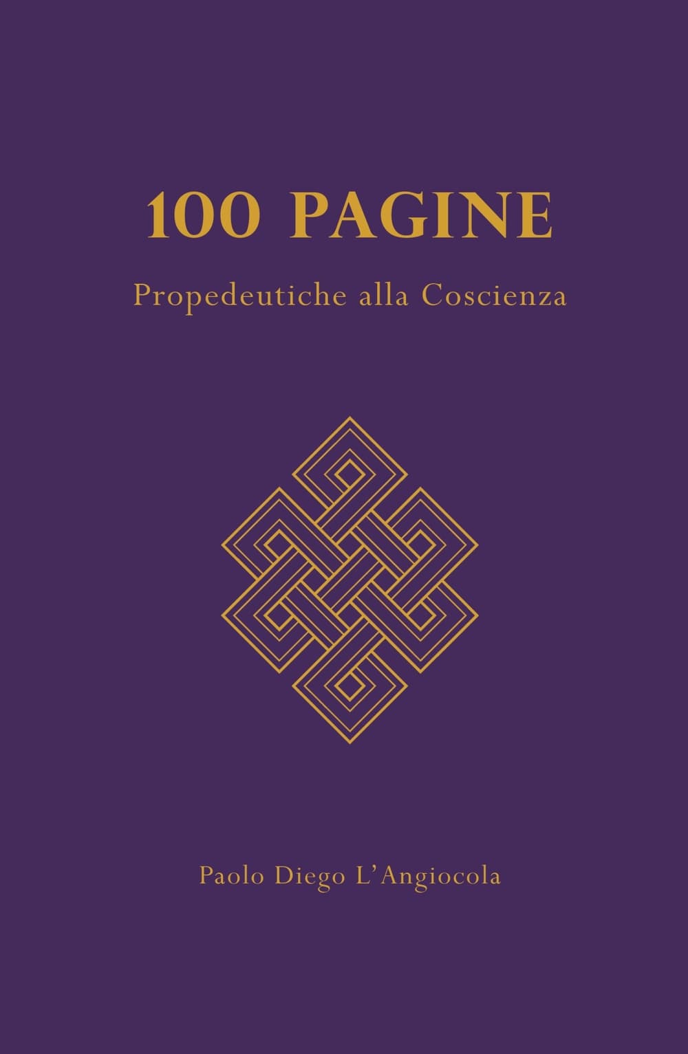 100 Pagine. Propedeutiche alla coscienza