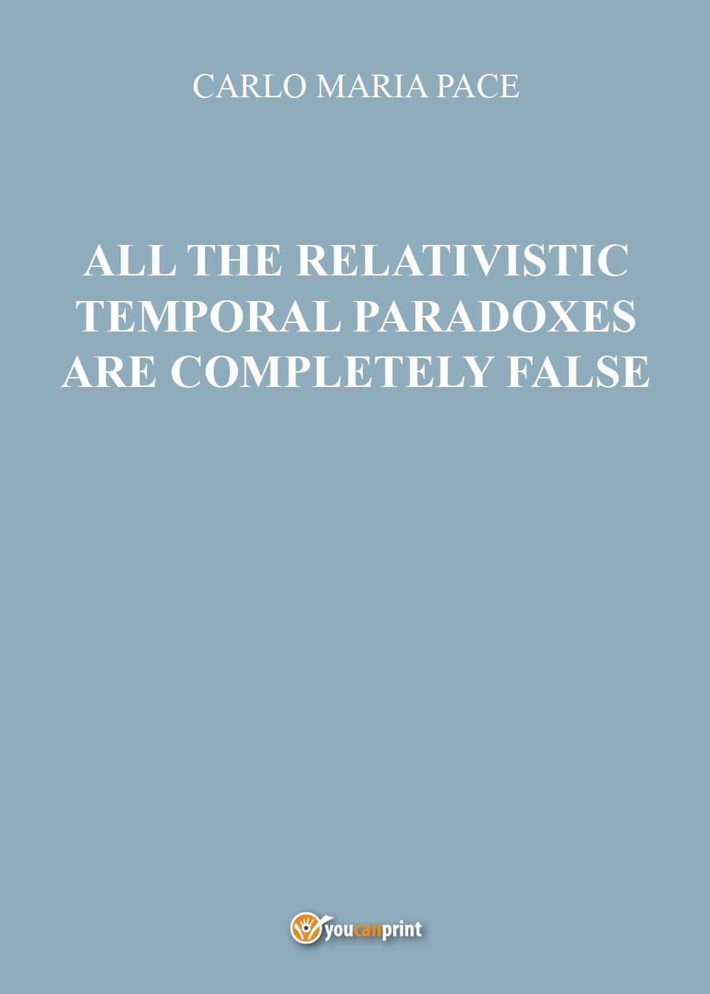 All the relativistic temporal paradoxes are completely false