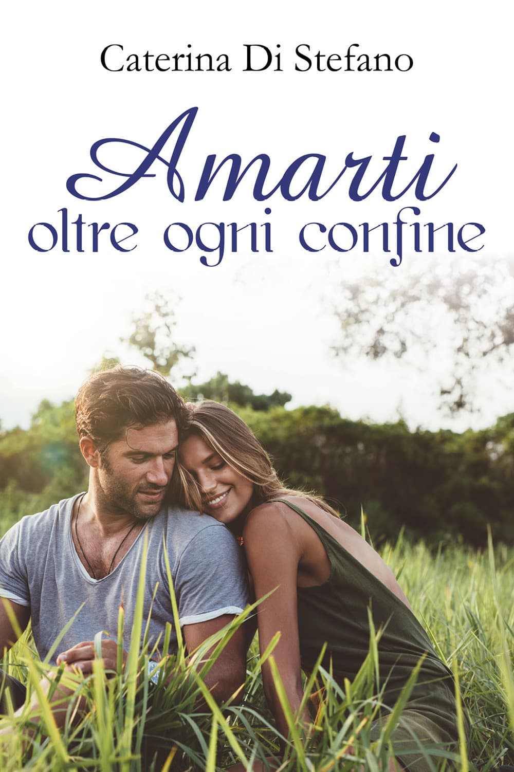 Amarti oltre ogni confine