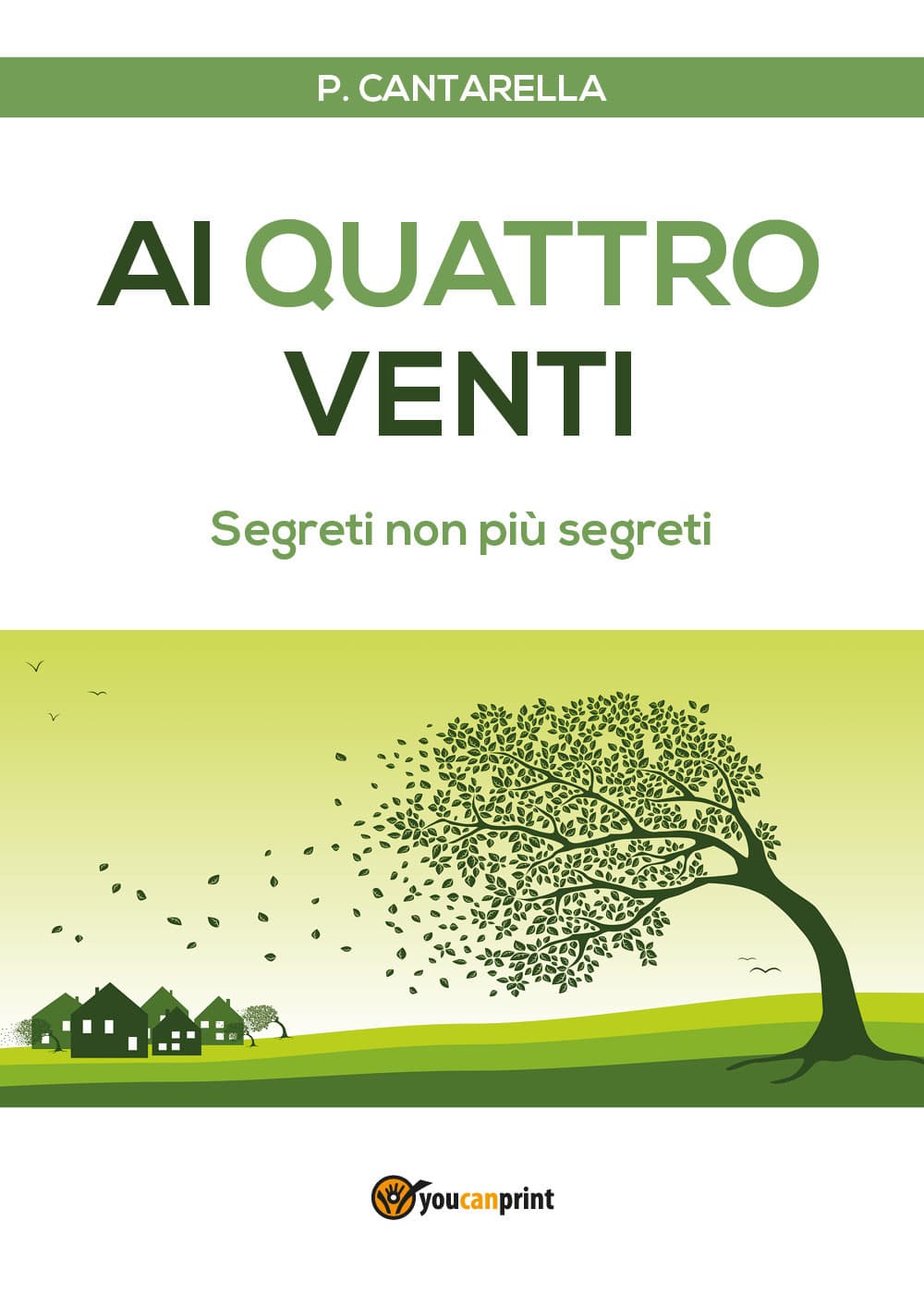 Ai quattro venti. Segreti non più segreti