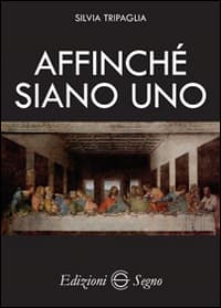 Affinché siano uno