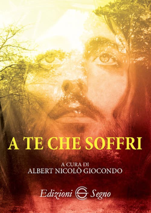 A te che soffri