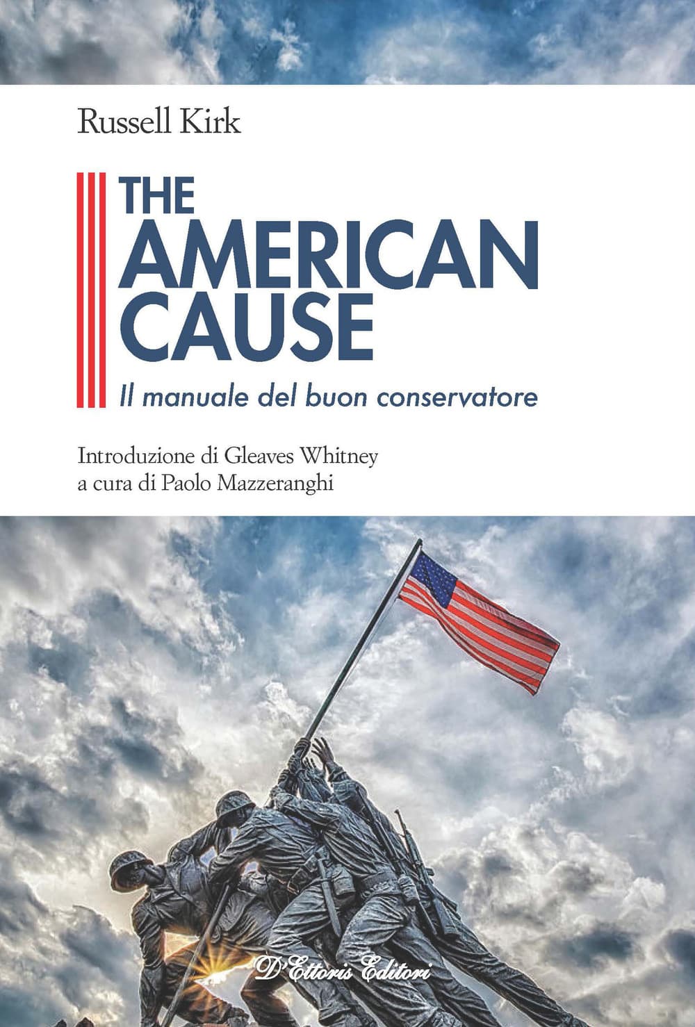 American cause. Il manuale del buon conservatore