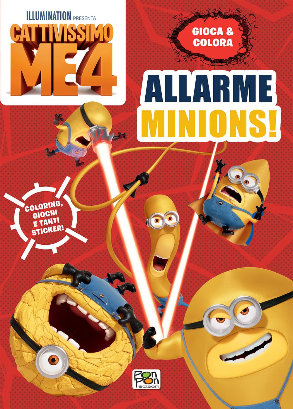 Allarme Minions! Cattivissimo me 4. Gioca & colora