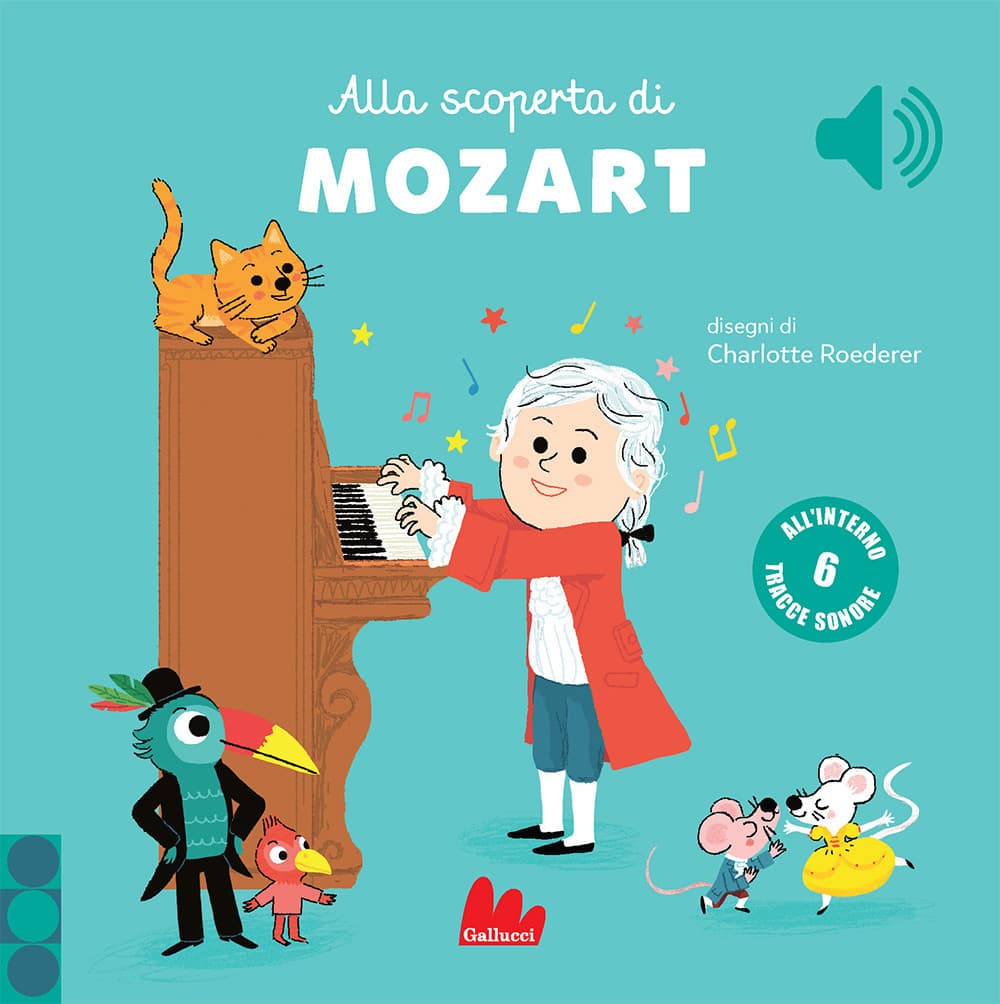 Alla scoperta di Mozart. Classici sonori