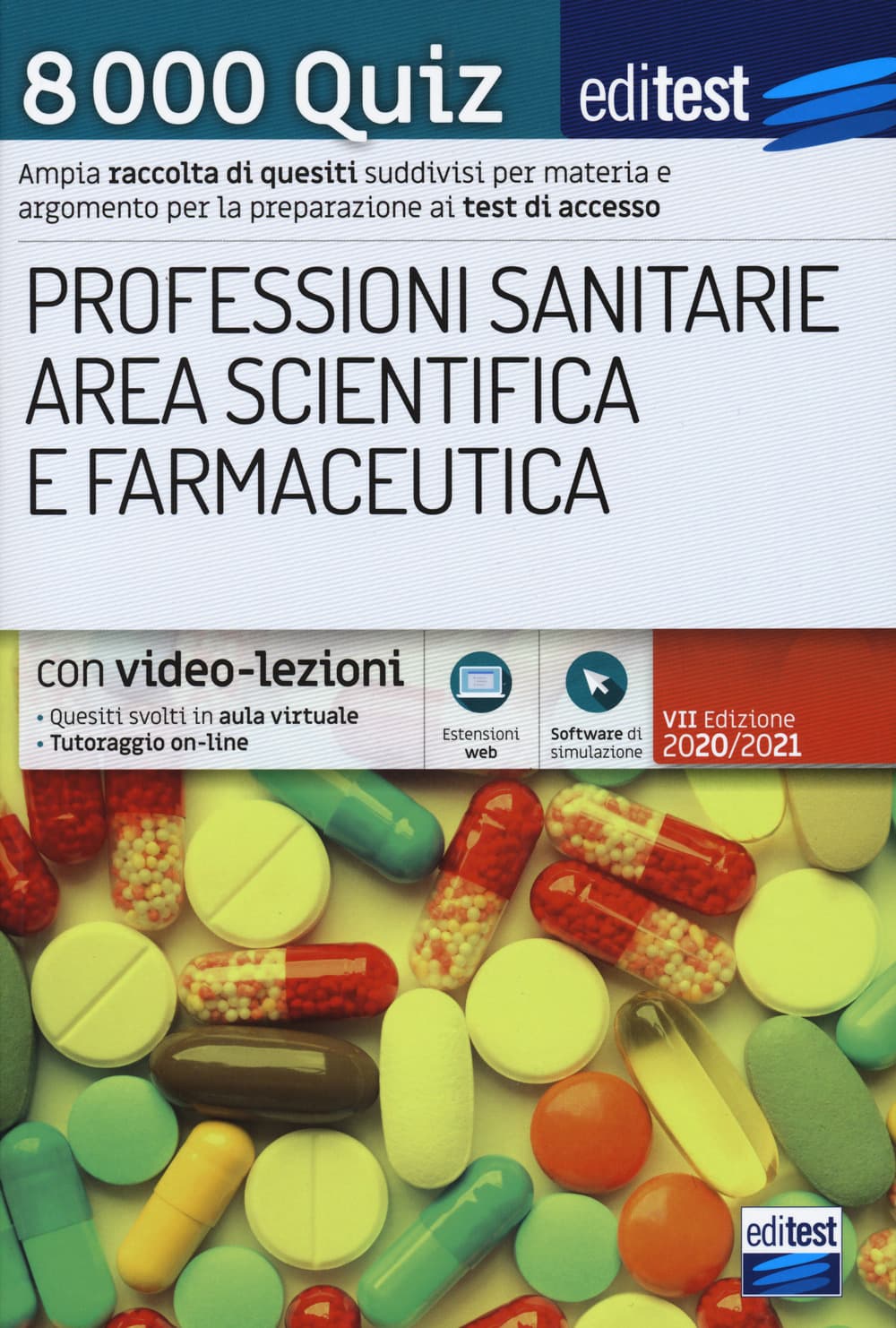 8000 quiz professioni sanitarie area scientifica e farmaceutica per la preparazione ai test di accesso