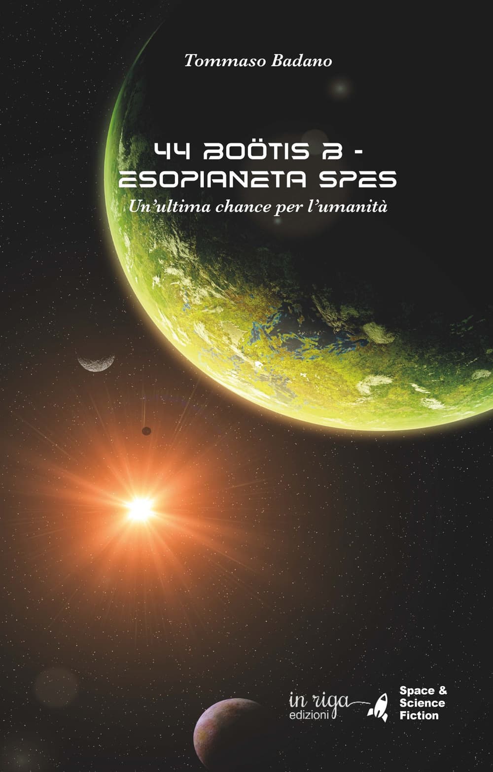 44 Boötis B. Esopianeta Spes. Un'ultima chance per l’umanità