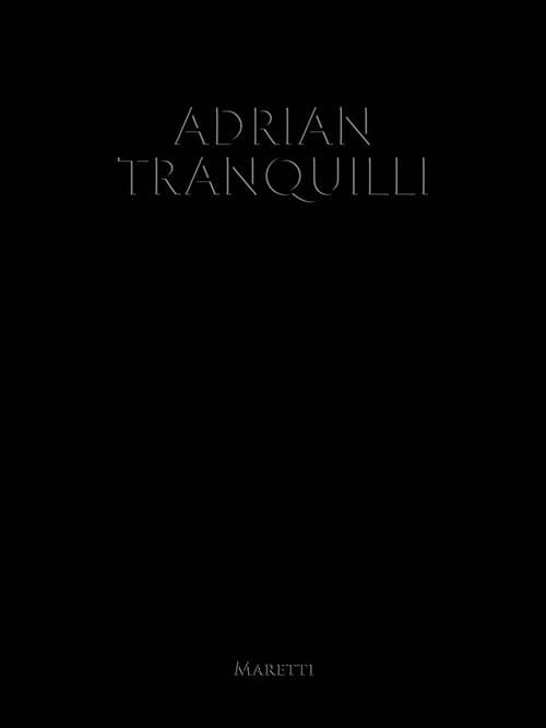 Adrian Tranquilli. Ediz. italiana e inglese
