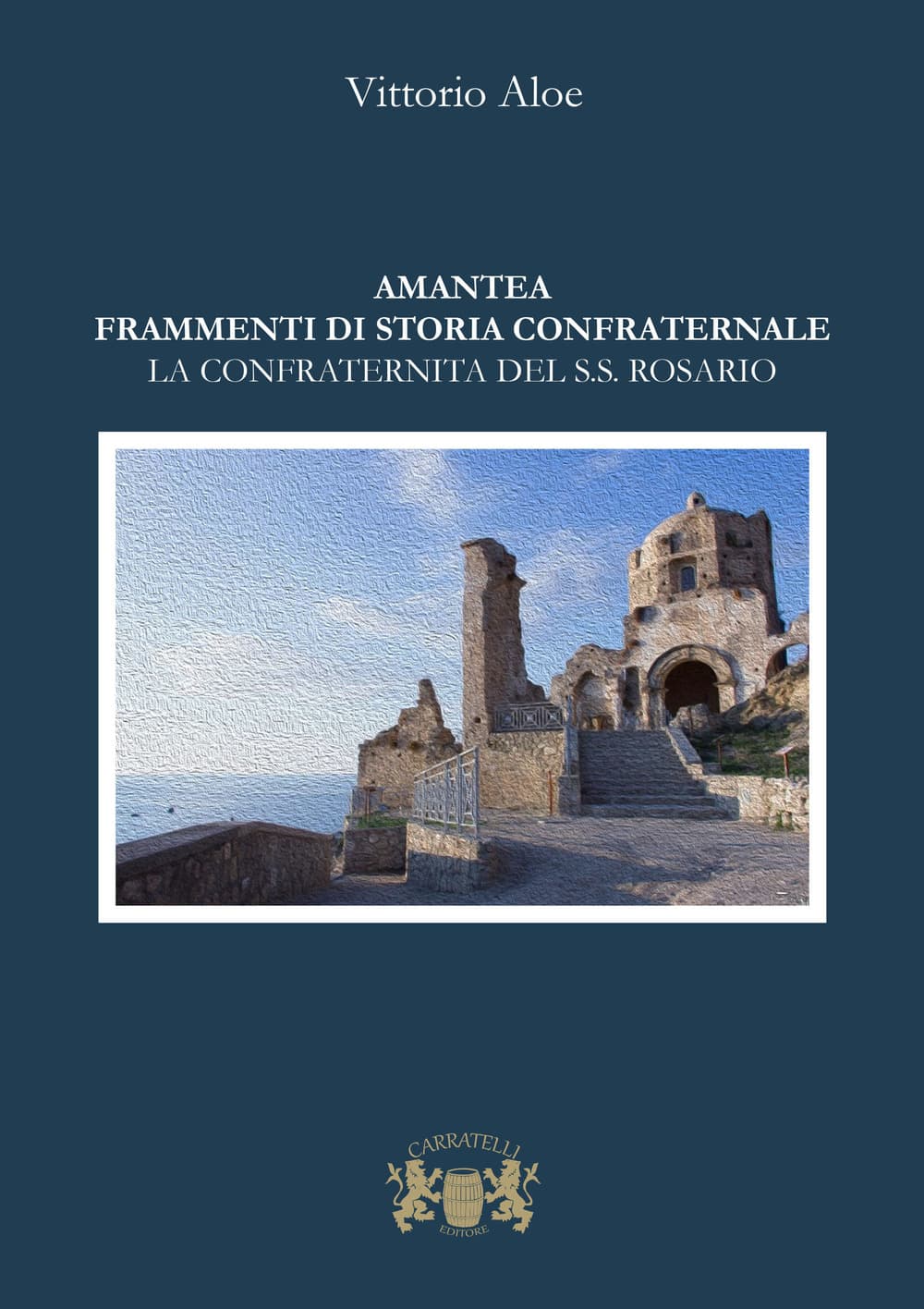 Amantea. Frammenti di storia confraternale. La confraternita del Ss. Rosario