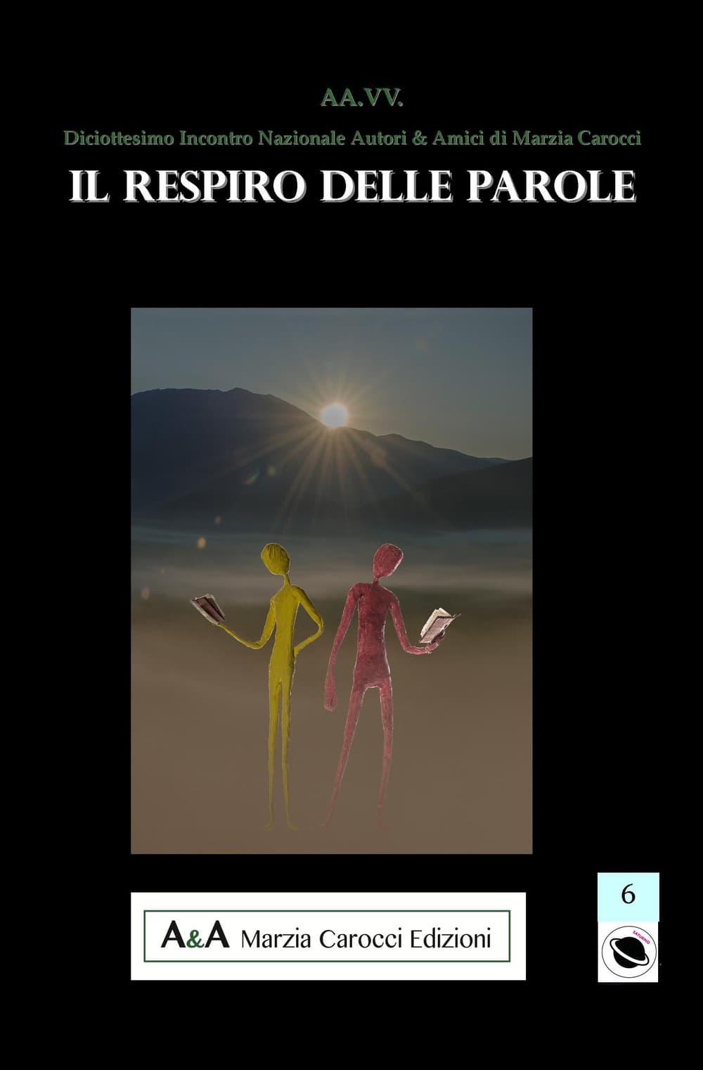 18° Incontro nazionale di autori e amici di Marzia Carocci. Il respiro delle parole