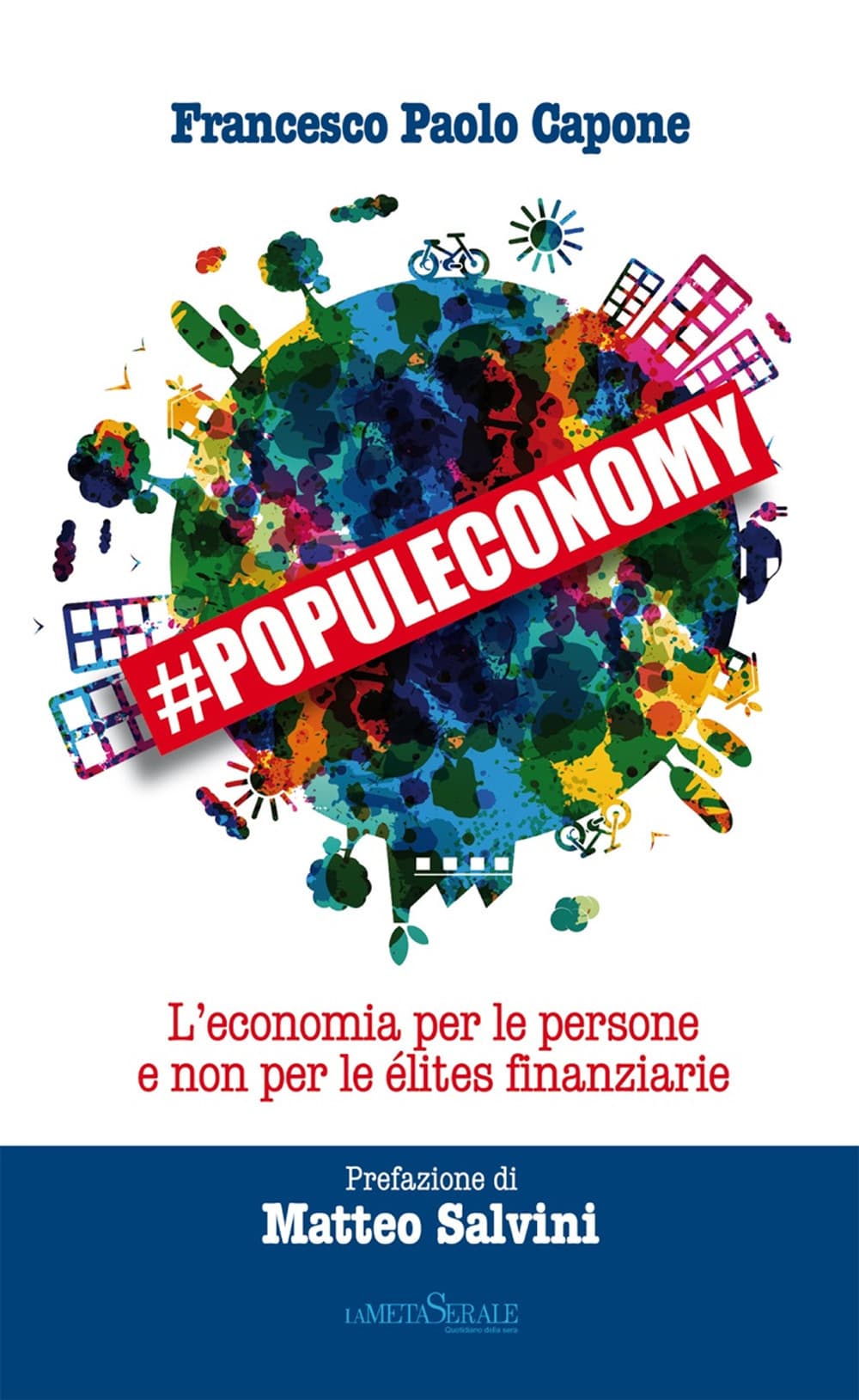 #Populeconomy. L’economia per le persone e non per le élites finanziarie
