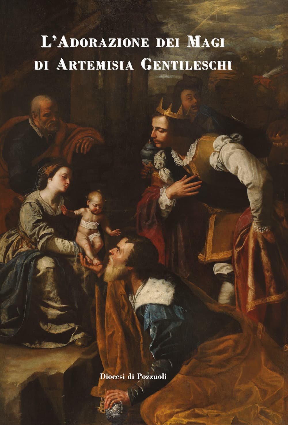 Adorazione dei Magi di Artemisia Gentileschi