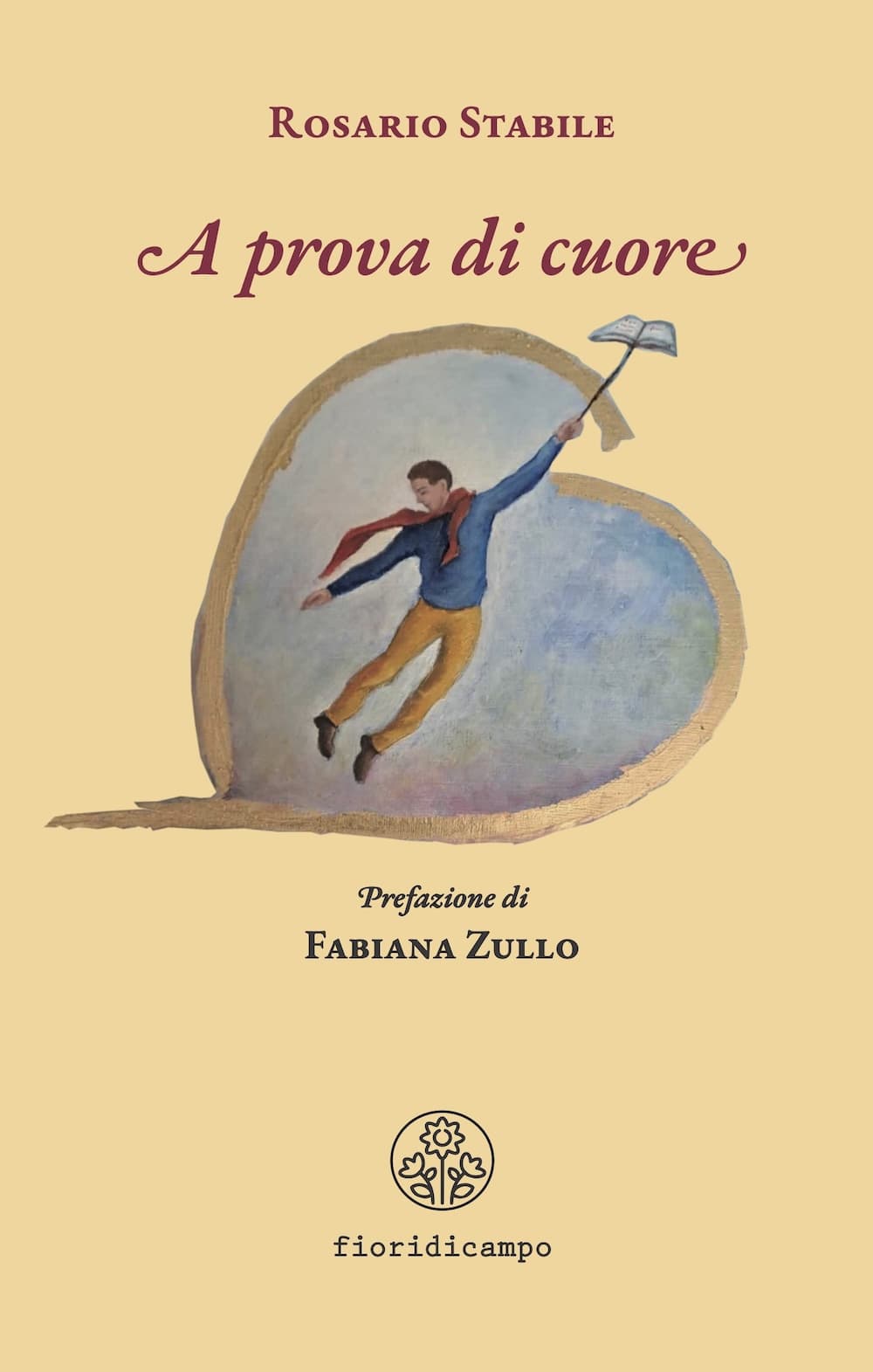 A prova di cuore