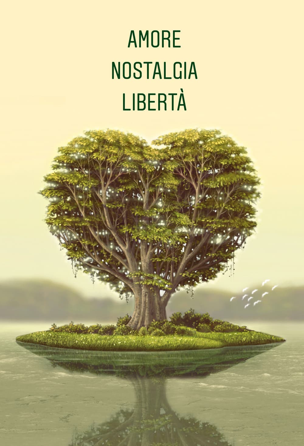 Amore, nostalgia, libertà. Antologia in 3 parole