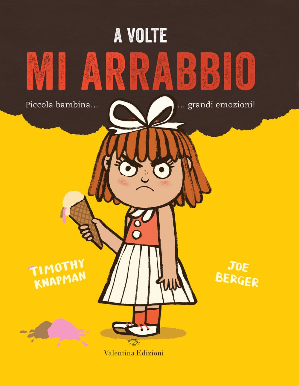A volte mi arrabbio