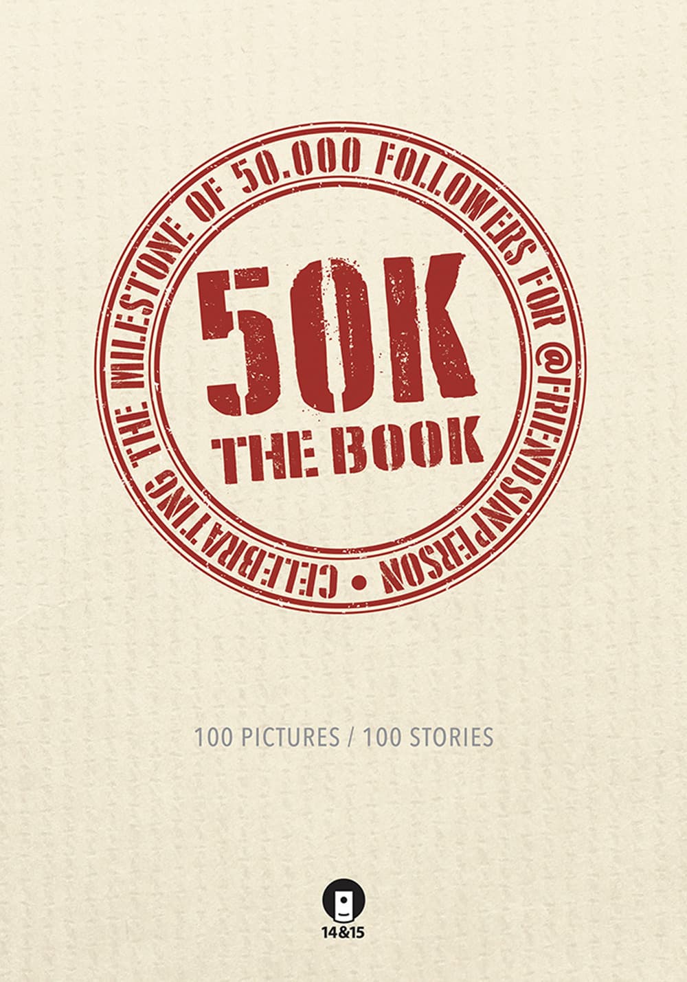 50K. The book. 100 pictures/100 stories