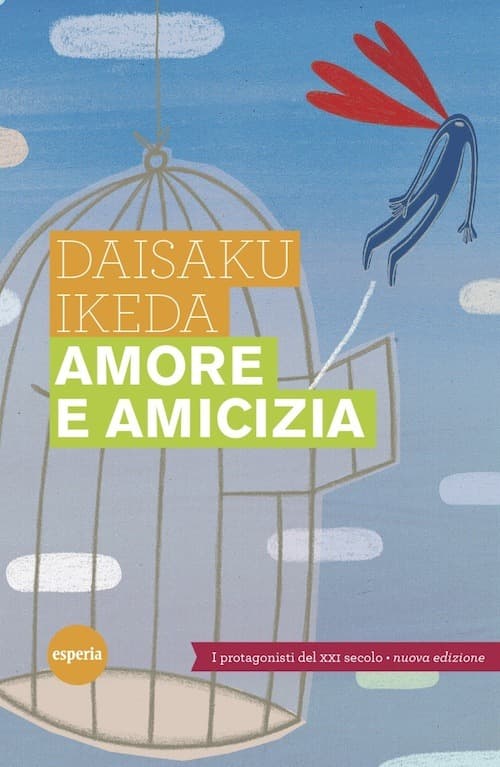 Amore e amicizia. I protagonisti del XXI secolo