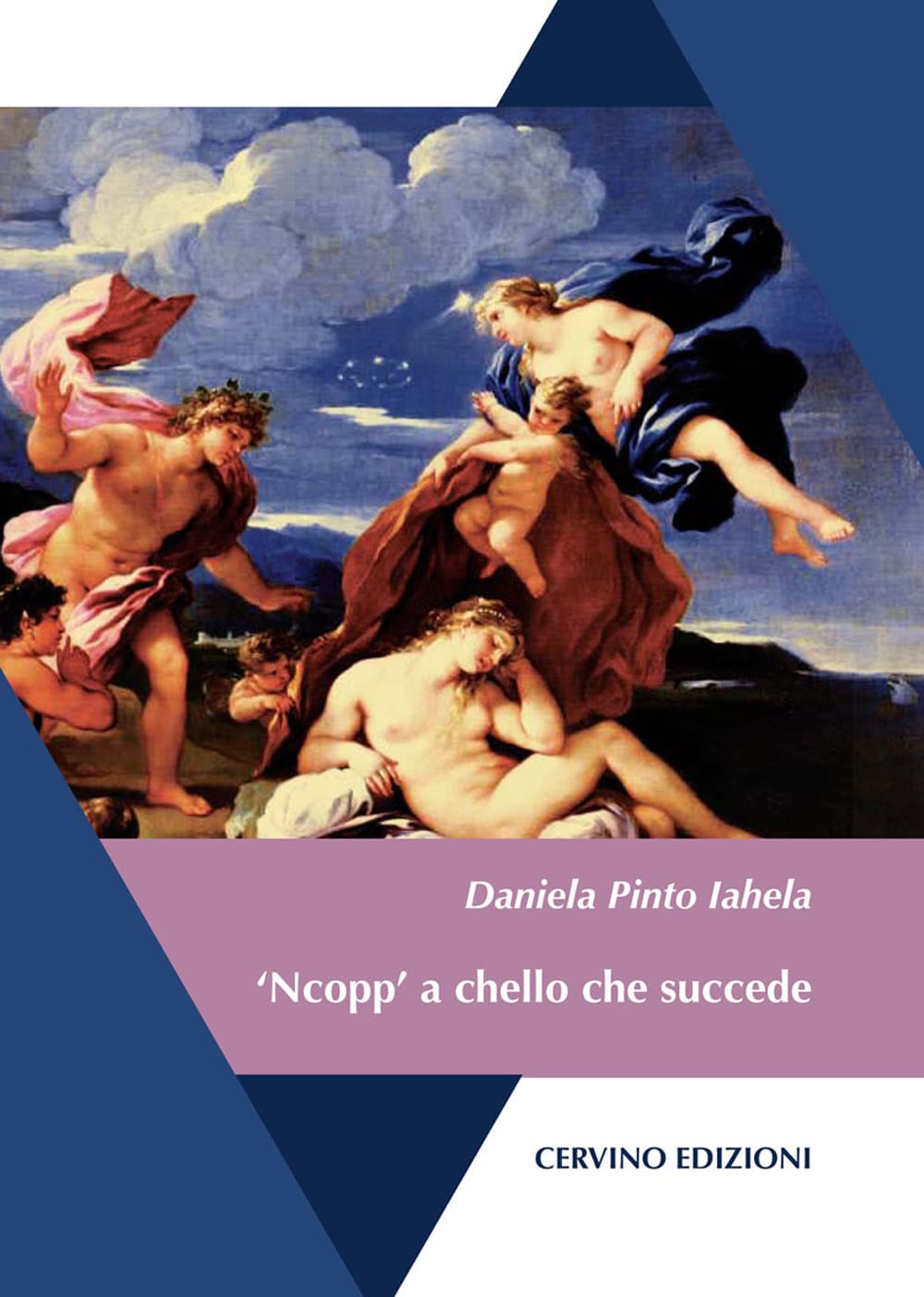 'Ncopp' a chello che succede