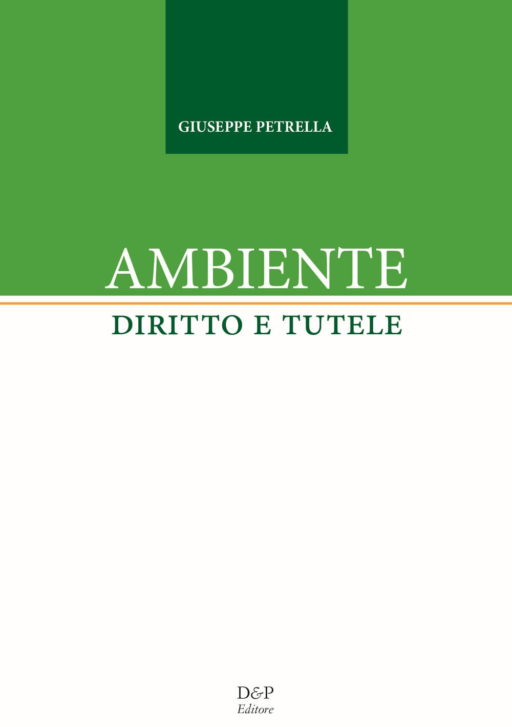 Ambiente. Diritto e tutele