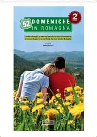 52 domeniche in Romagna