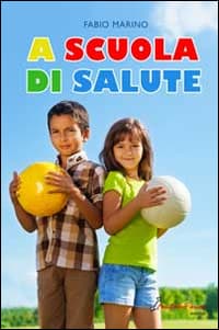 A scuola di salute