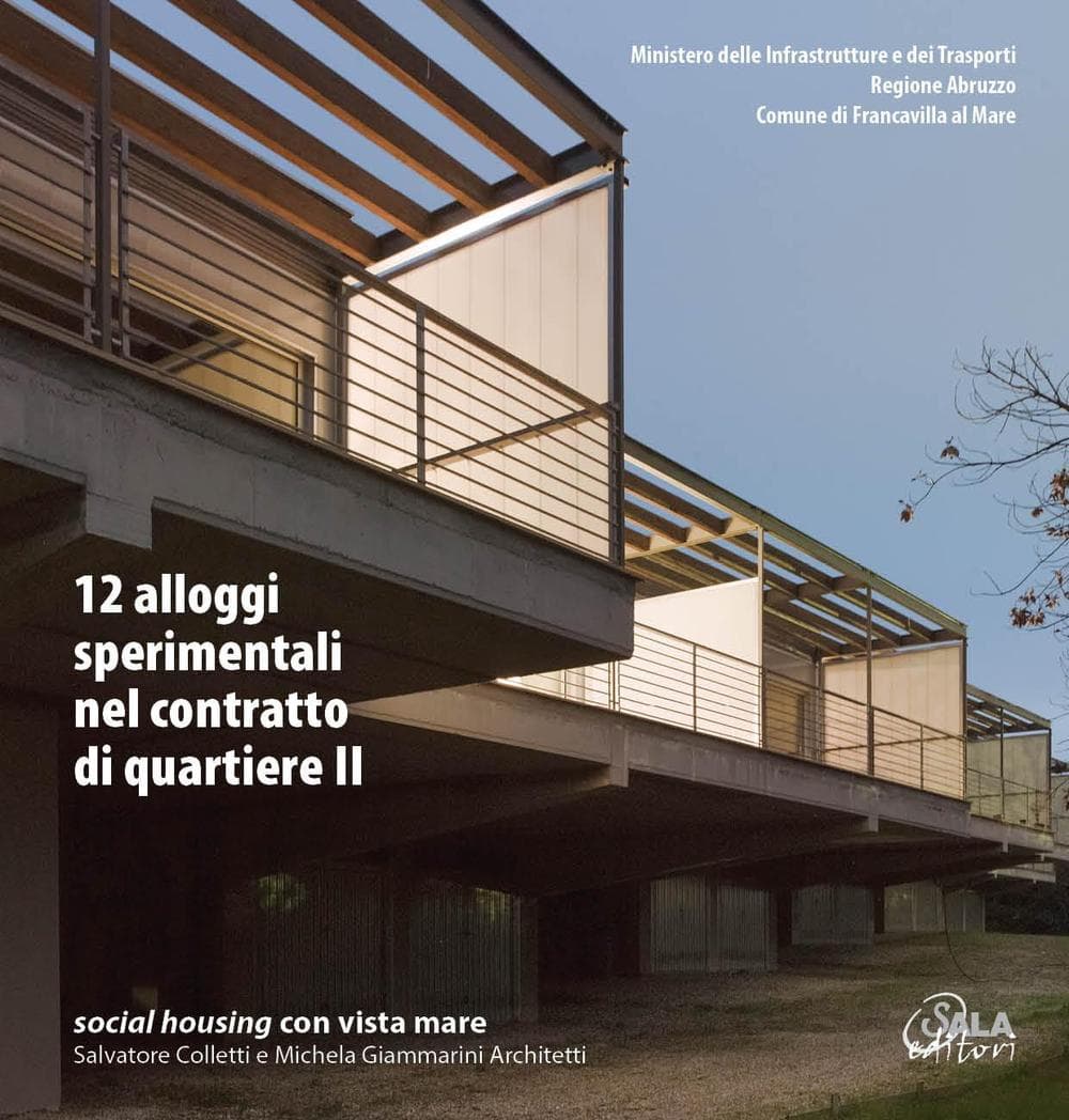12 alloggi sperimentali nel contratto di quartiere II. Social housing con vista mare