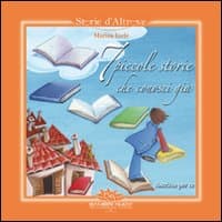 7 piccole storie che conosci già. Riscritte per te
