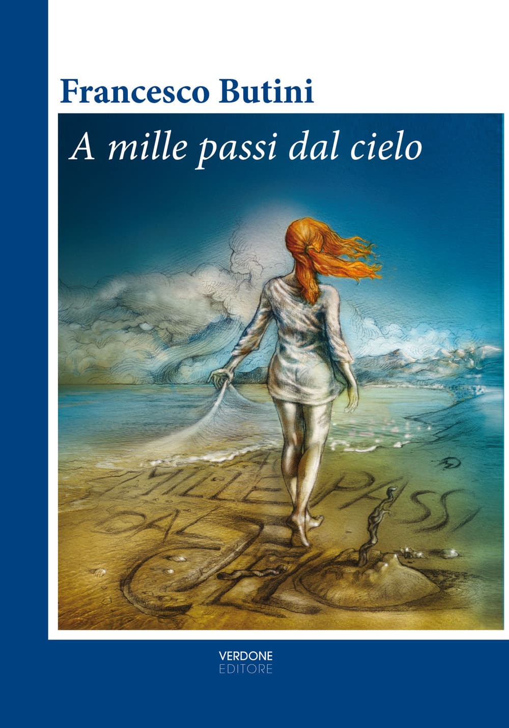 A mille passi dal cielo