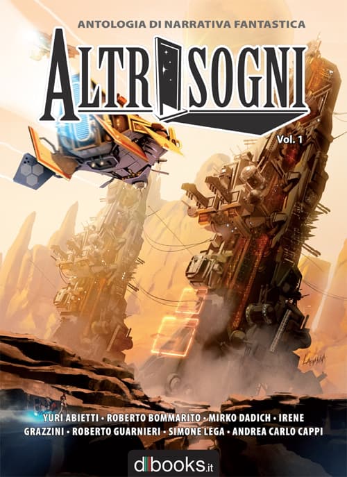 Altrisogni. Antologia di narrativa fantastica