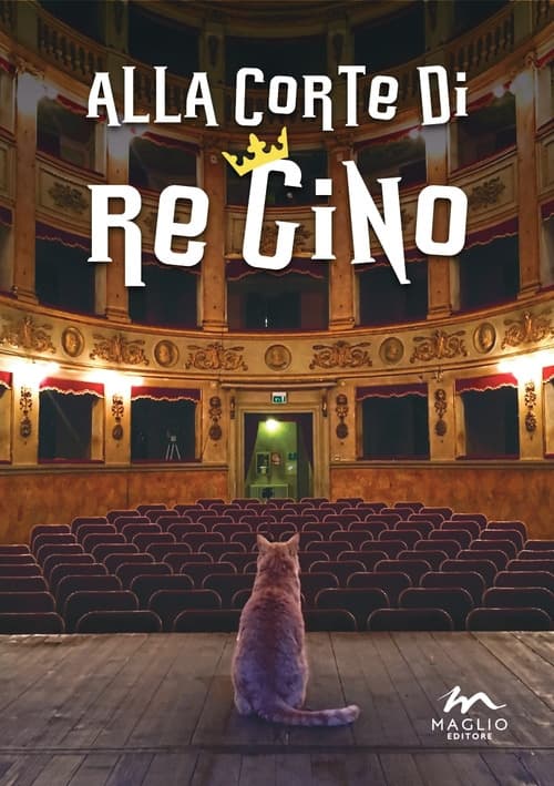 Alla corte di Re Gino