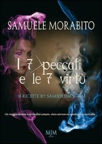 7 peccati e le 7 virtù